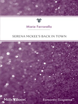 cover image of Serena Mckee's Back In Town